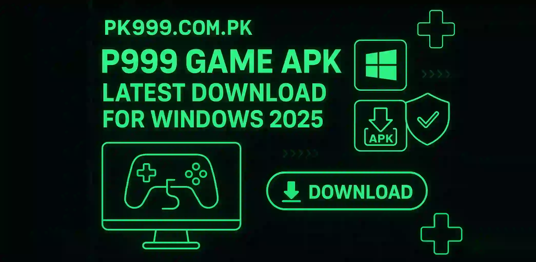 P999 Game APK Latest Download for Windows 2026